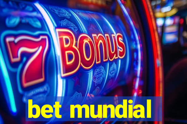 bet mundial